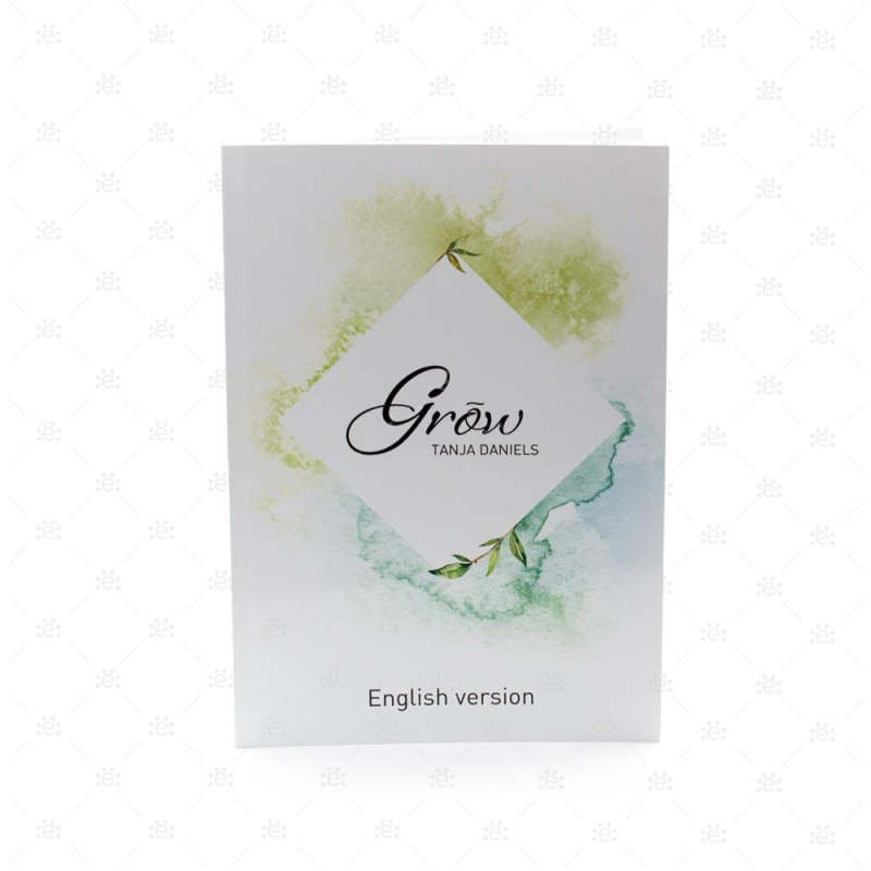 Grow By Tanja Daniels Books (Bound)