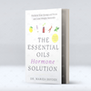 The Essential Oils Hormone Solution by Dr Mariza Snyder (Softcover)