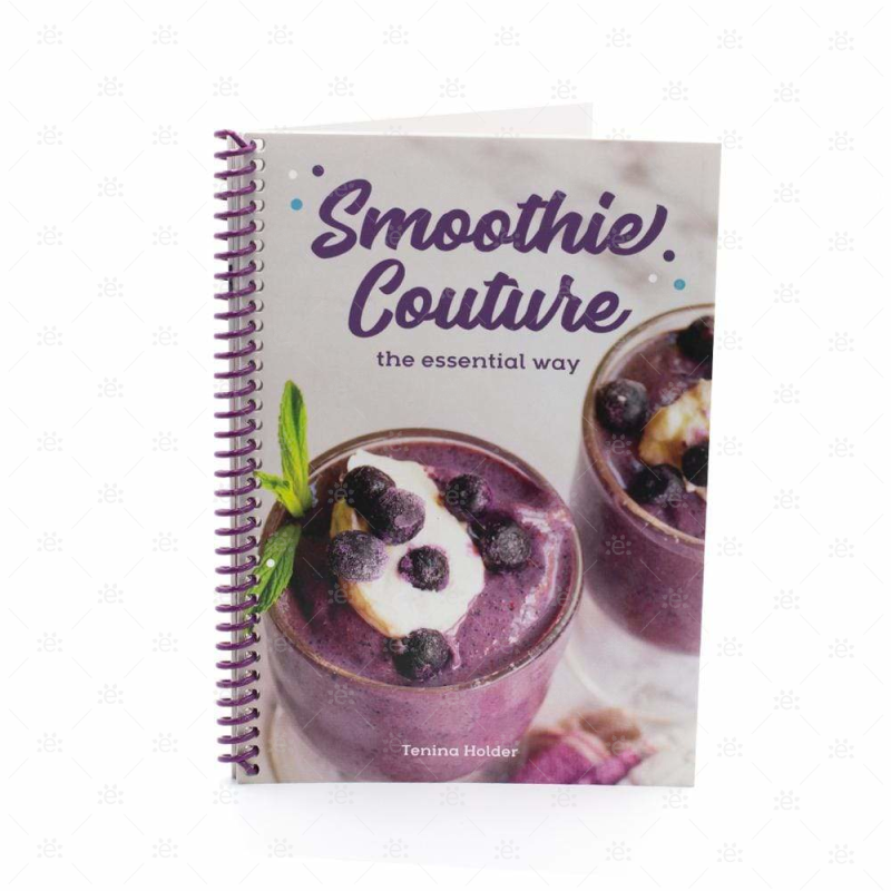 Smoothie Couture The Essential Way:  Recipe Book With Tenina Holder Books (Bound)
